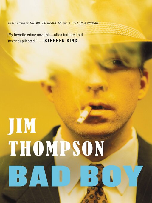 Title details for Bad Boy by Jim Thompson - Available